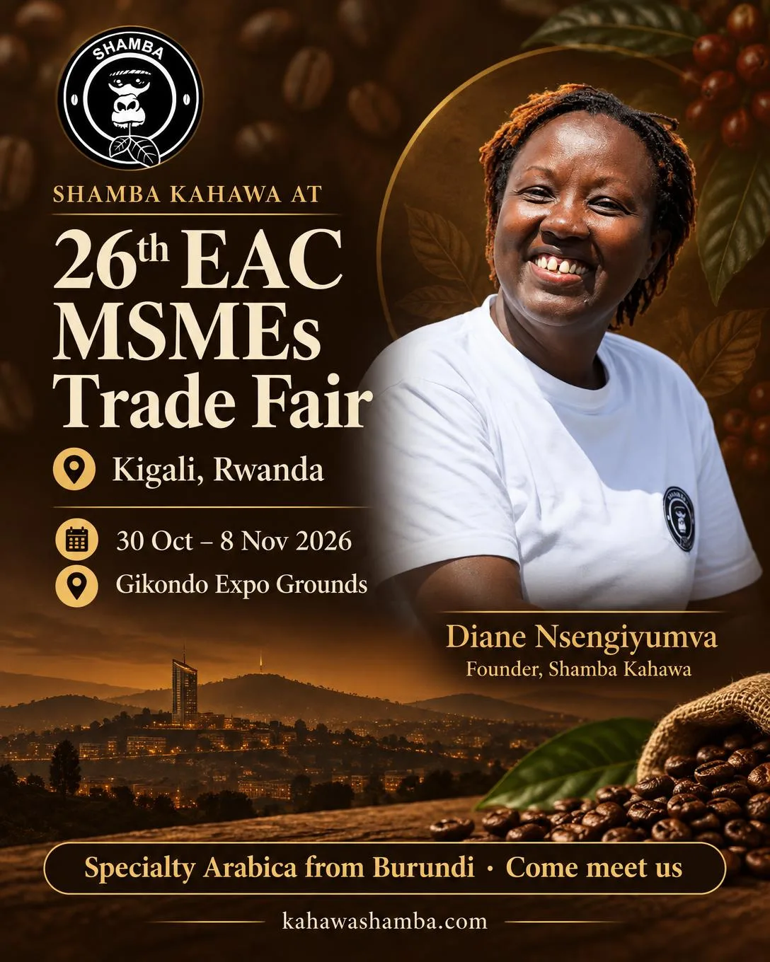 Shamba Kahawa banner announcing Diane Nsengiyumva at the 26th EAC MSMEs Trade Fair, Kigali, 30 October – 8 November 2026